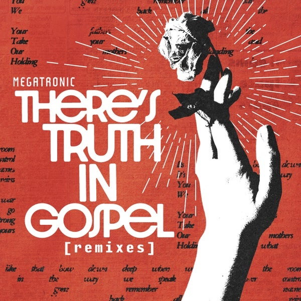 Megatronic — There’s Truth In Gospel (Remixes) cover