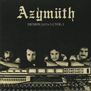 Azymuth — Demos (1973-75) Vol. 1 cover
