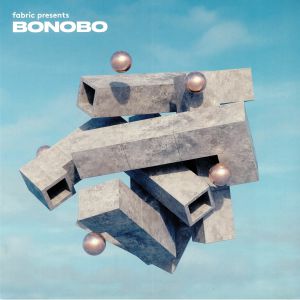 Bonobo — Fabric Presents Bonobo cover