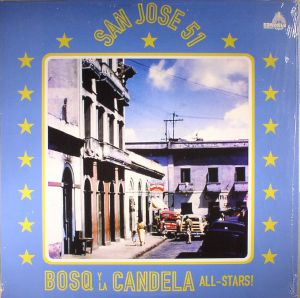 Bosq Y The Candela All-Stars — San Jose 51 cover