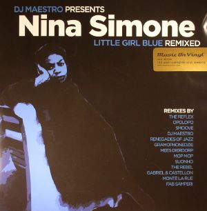 DJ Maestro Presents Nina Simone — Little Girl Blue (Remixed) cover