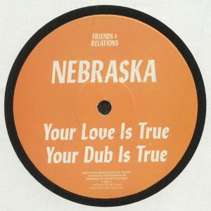 Nebraska — Your Love Is True cover