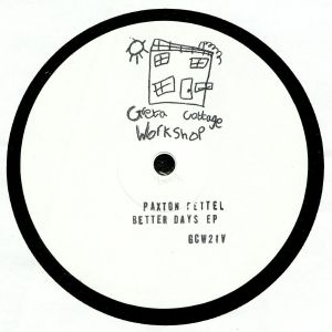 Paxton Fettel — Better Days EP cover