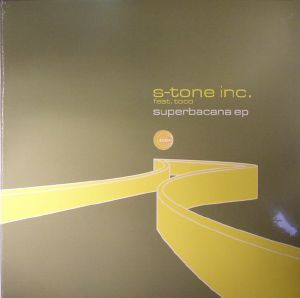 S-Tone Inc. featuring Toco — Superbacana Ep cover