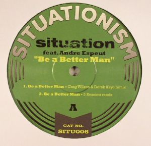Situation Feat. Andre Espeut — Be A Better Man cover