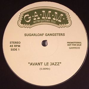 Sugarloaf Gangsters — Avant Le Jazz / Ritmo Do Rouge cover