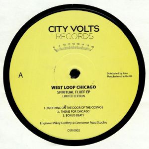 West Loop Chicago — Spiritual Fluff EP cover