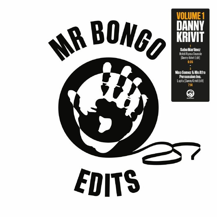 Danny Krivit — Mr Bongo Edits Volume 1 cover