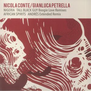 Nicola Conte / Gianluca Petrella — Nigeria / African Spirits Remixes cover