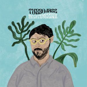 Turbojazz — Whateverism cover