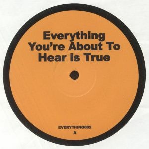 Unknown Artist — Everything You're About To Hear Is True 2 cover