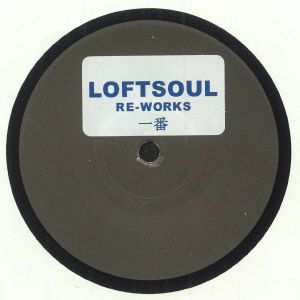 Loftsoul — Re-Works cover