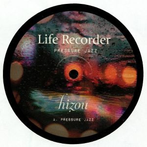 Life Recorder — Pressure Jazz cover