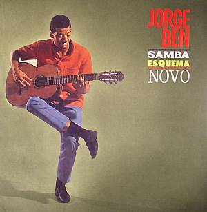 Jorge Ben — Samba Esquema Novo cover