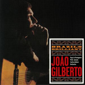 João Gilberto — Brazil's Brilliant cover