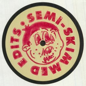 James Greenwood — Semi-Skimmed Edits 003 cover
