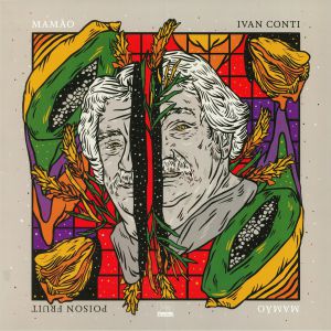Ivan Conti — Poison Fruit cover