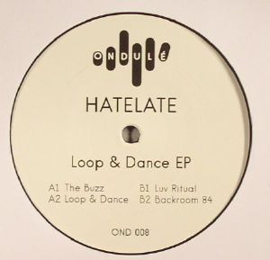 HateLate — Loop & Dance Ep cover