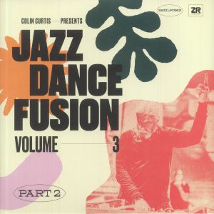 Colin Curtis — Jazz Dance Fusion Volume 3 (Part 2) cover