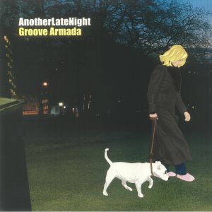 Groove Armada — AnotherLateNight cover