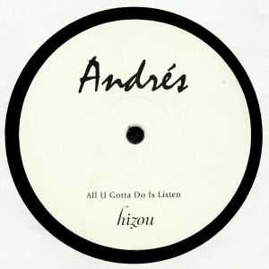 Andrés — All U Gotta Do Is Listen cover