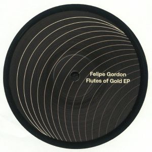 Felipe Gordon — Flutes Of Gold EP cover
