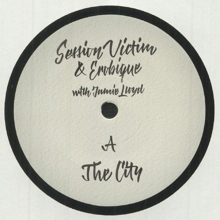 Session Victim & Erobique With Jamie Lloyd — The City cover