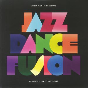 Colin Curtis — Jazz Dance Fusion Volume Four (Part One) cover