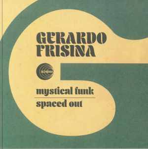 Gerardo Frisina — Mystical Funk / Spaced Out cover