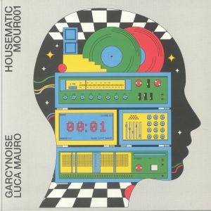 Garcynoise, Luca Mauro — Housematic cover