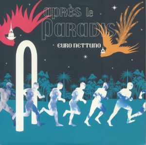 Euro Nettuno — Après Le Paradis cover