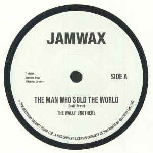 The Wally Brothers / Wally's All Stars — The Man Who Sold The World / The Man Who Sold The World (Instrumental) cover