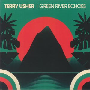Terry Usher — Green River Echoes cover