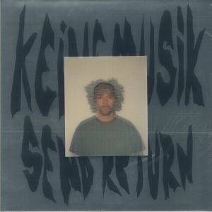 Keinemusik — Send Return cover