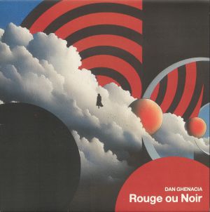 Dan Ghenacia — Rouge Ou Noir cover