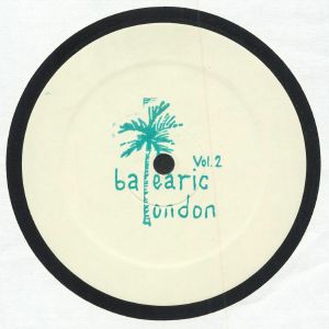 Balearic London — Balearic London Vol. 2 cover