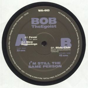 Bob The Egoist — I'm Still The Same Person cover