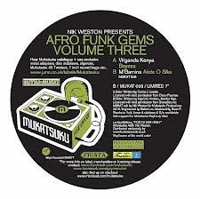 Nik Weston Presents Wganda Kenya & M'Bamina — Afro Funk Gems Volume Three cover