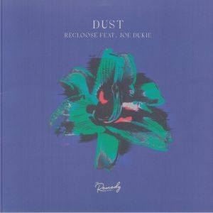 Recloose Feat. Joe Dukie — Dust cover