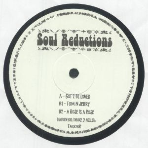 Soul Reductions — Got 2 Be Loved cover