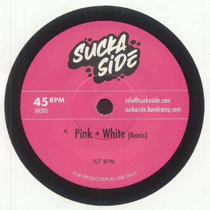 Suckaside — Pink + White / What Do You Say cover
