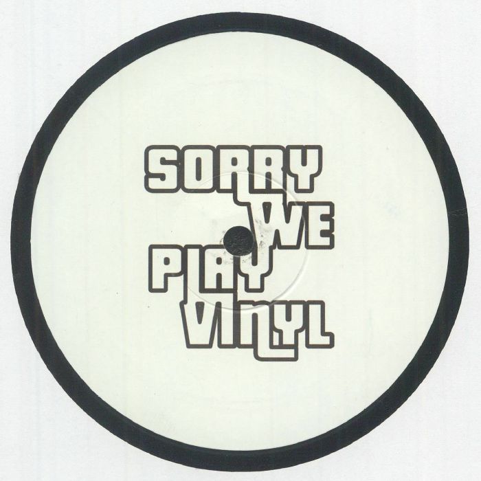 Sorry We Play Vinyl — Sorry We Play Vinyl 3 cover